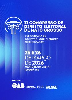 II Congresso de Direito Eleitoral terá debates sobre desafios das eleições de 2026 e mudanças na lei | Notícia